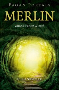 Cover Pagan Portals - Merlin