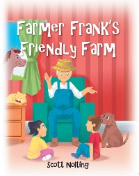 Cover Farmer Frank's Friendly Farm