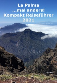Cover La Palma ...mal anders! Kompakt Reiseführer 2021
