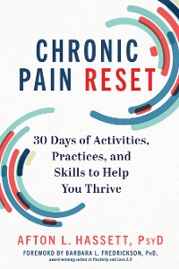 Cover Chronic Pain Reset: 30 Days of Activities, Practices, and Skills to Help You Thrive
