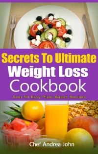 Cover Secrets to Ultimate Weight Loss Cookbook