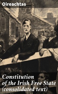 Cover Constitution of the Irish Free State (consolidated text)