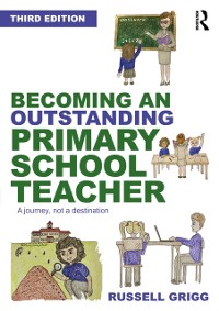 Cover Becoming an Outstanding Primary School Teacher