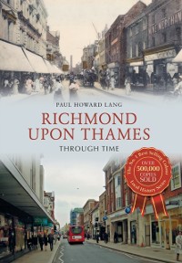 Cover Richmond upon Thames Through Time