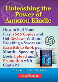 Cover Unleashing the Power of Amazon Kindle