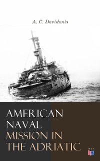 Cover American Naval Mission in the Adriatic