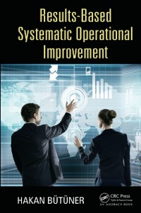 Cover Results-Based Systematic Operational Improvement