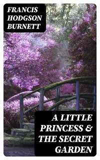 Cover A Little Princess & The Secret Garden