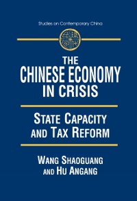 Cover The Chinese Economy in Crisis