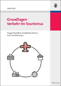 Cover Grundlagen Verkehr im Tourismus