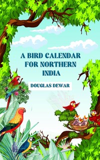 Cover A Bird Calendar For Northern India