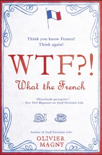 Cover WTF?!: What the French