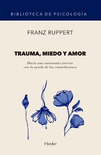 Cover Trauma, miedo y amor
