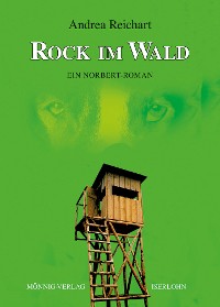 Cover ROCK IM WALD - Ein Norbert-Roman
