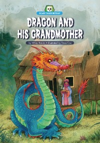 Cover Dragon and His Grandmother