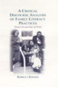 Cover Critical Discourse Analysis of Family Literacy Practices