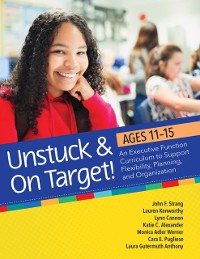 Cover Unstuck and On Target! Ages 11-15