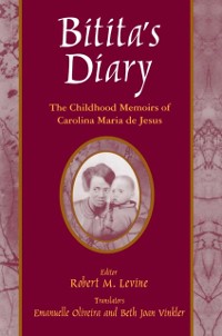 Cover Bitita's Diary: The Autobiography of Carolina Maria de Jesus