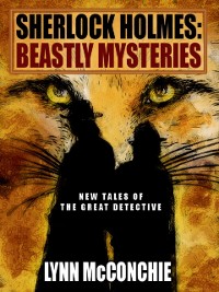 Cover Sherlock Holmes -- Beastly Mysteries
