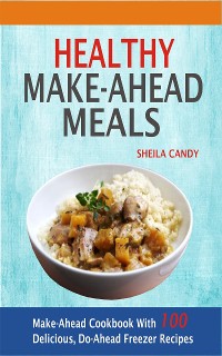 Cover Healthy Make-Ahead Meals