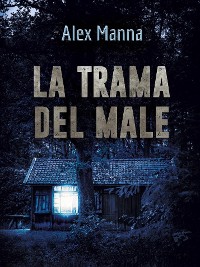 Cover La trama del male