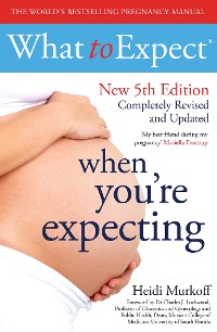 Cover What to Expect When You're Expecting 5th Edition