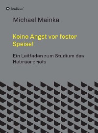 Cover Keine Angst vor fester Speise!