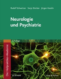 Cover Die Heilpraktiker-Akademie.Neurologie und Psychiatrie