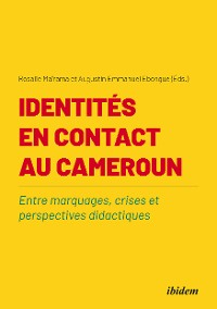 Cover Identités en contact au Cameroun