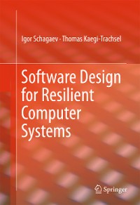 Cover Software Design for Resilient Computer Systems