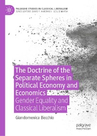 Cover The Doctrine of the Separate Spheres in Political Economy and Economics