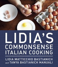 Cover Lidia's Commonsense Italian Cooking