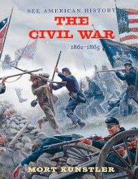 Cover The Civil War: 1861-1865