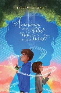 Cover Amorangi and Millie's Trip Through Time