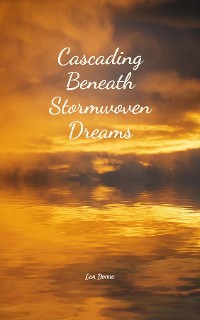 Cover Cascading Beneath Stormwoven Dreams