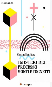 Cover I misteri del processo Monti e Tognetti