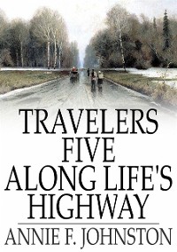 Cover Travelers Five Along Life's Highway