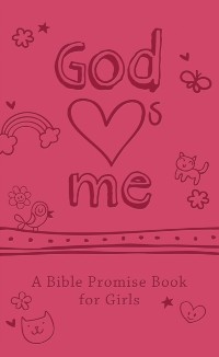 Cover God Hearts Me: A Bible Promise Book for Girls