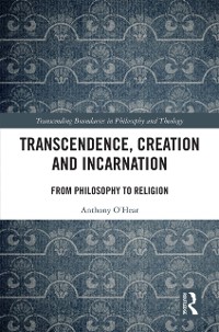 Cover Transcendence, Creation and Incarnation