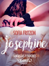 Cover Josephine: Fantasías y Noches Sensuales 2