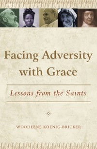 Cover Facing Adversity with Grace