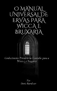 Cover O Manual Universal de Ervas para Wicca e Bruxaria