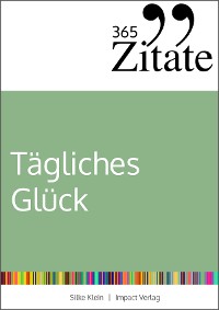 Cover 365 Zitate für tägliches Glück