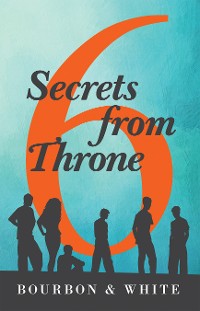Cover 6 Secrets from Throne
