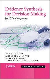 Cover Evidence Synthesis for Decision Making in Healthcare