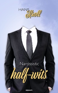 Cover Narcisstic halfwits