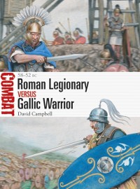 Cover Roman Legionary vs Gallic Warrior