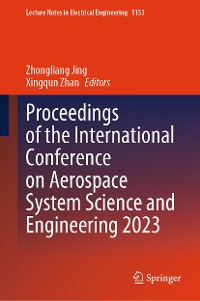 Cover Proceedings of the International Conference on Aerospace System Science and Engineering 2023