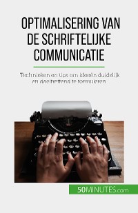 Cover Optimalisering van de schriftelijke communicatie
