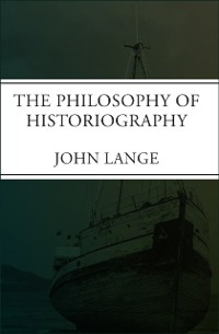 Cover Philosophy of Historiography